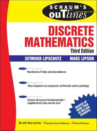 schaum s outline of discrete mathematics 3rd ed 3rd edition seymour lipschutz ,marc lipson 0071470387,