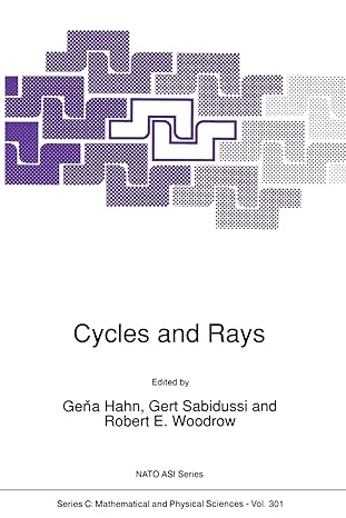 cycles and rays 1st edition gena hahn ,gert sabidussi ,r.e. woodrow 9401067198, 978-9401067195