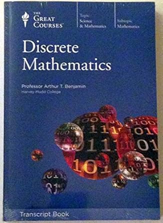 discrete mathematics lectures 1 24 transcript book 2009 1st edition professor arthur t. benjamin 1598035746,