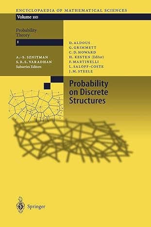 probability on discrete structures 1st edition harry kesten ,david aldous ,geoffrey r. grimmett ,c. douglas