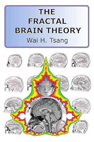 the fractal brain theory 1st edition wai tsang 1326753223, 978-1326753221