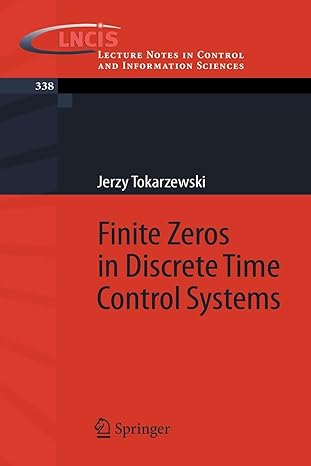 finite zeros in discrete time control systems 2006 edition jerzy tokarzewski 3540334645, 978-3540334644