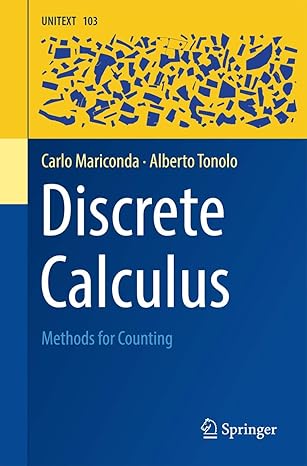 discrete calculus methods for counting 1st edition carlo mariconda ,alberto tonolo 331903037x, 978-3319030371