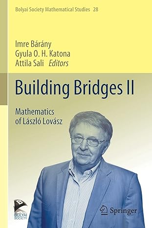 building bridges ii mathematics of l szl lov sz 1st edition imre barany ,gyula o. h. katona ,attila sali