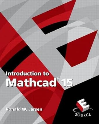 introduction to mathcad 15 3rd edition ronald larsen 0136025137, 978-0136025139