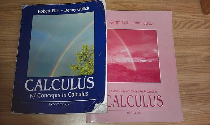 calculus w/ concepts in calculus sixth edition 6th edition robert ellis ,denny gulick 1133689582,