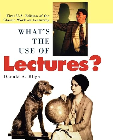 what s the use of lectures 1st edition donald a. bligh 0787951625, 978-0787951627