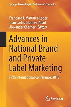 advances in national brand and private label marketing fifth international conference 2018 1st edition