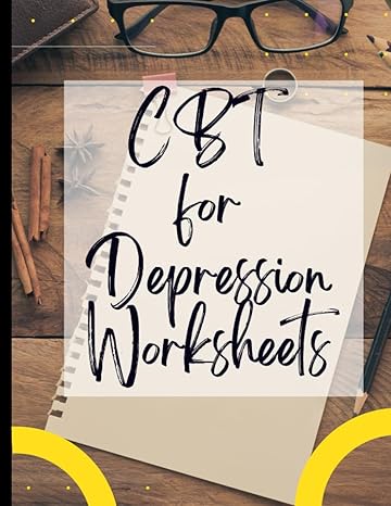 cbt for depression worksheets your guide to free for cbt for depression worksheets deal with stress anxiety