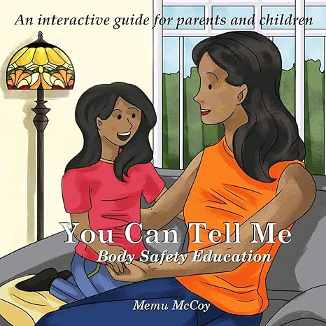 you can tell me body safety education 1st edition memu mccoy 1733394702, 978-1733394703