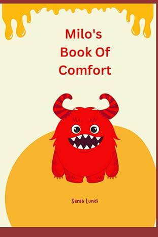 milo s book of comfort 1st edition sarah lundi b0c63vjz52