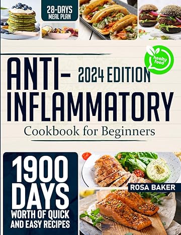 anti inflammatory cookbook for beginners detox and rejuvenate your body by strengthening your immune system