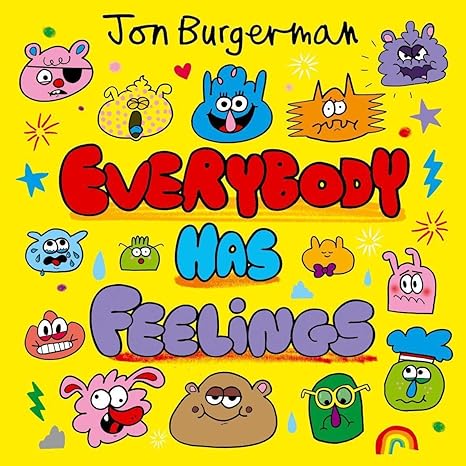 everybody has feelings 1st edition jon burgerman 019276604x