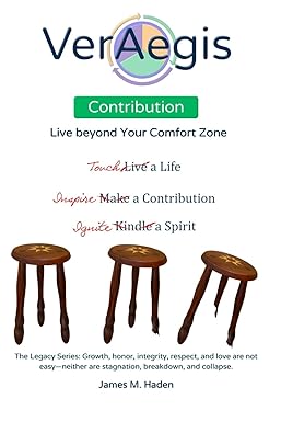 veraegis contribution live beyond your comfort zone 1st edition james m. haden 1512286672, 978-1512286670