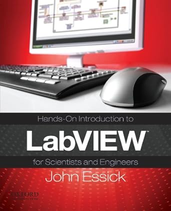 hands on introduction to labview for scientists and engineers 1st edition john essick 0195373952,