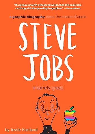 steve jobs insanely great 1st edition jessie hartland 0274814331, 978-0307982988