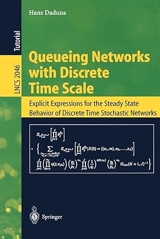 queueing networks with discrete time scale explicit expressions for the steady state behavior of discrete