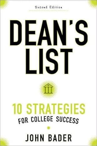 dean s list ten strategies for college success 2nd edition john bader 1421422379, 978-1421422374