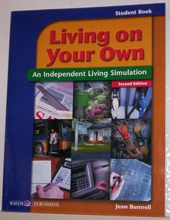 living on your own an independent living simulation activity text 2nd edition jean bunnell 0825142733,