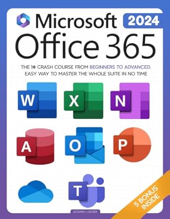 microsoft office 365 for beginners the 1# crash course from beginners to advanced easy way to master the