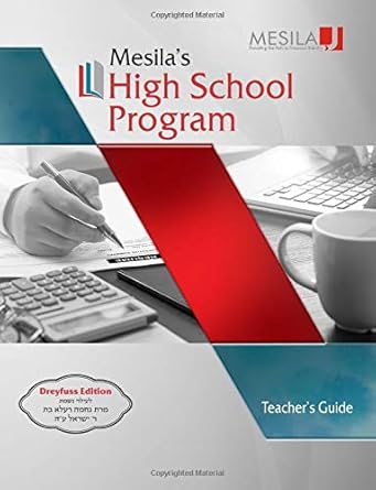 mesila high school program teacher s guide 1st edition mrs. batya weinberg ,mrs. malky heimowitz 1941902189,