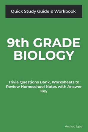 9th grade biology quick study guide and workbook trivia questions bank worksheets to review homeschool notes