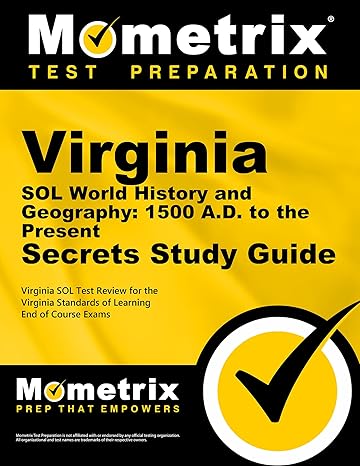 virginia sol world history and geography 1500 a d to the present secrets study guide virginia sol test review