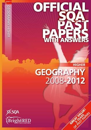 geography higher sqa past papers 2012 1st edition sqa 1849482888, 978-1849482882