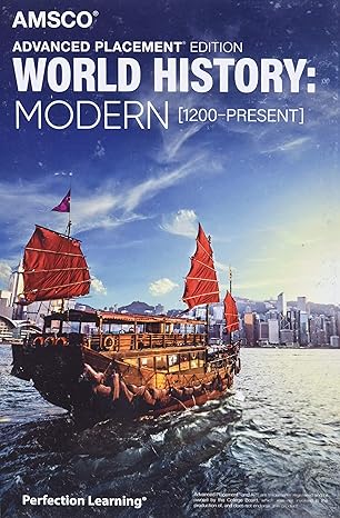 advanced placement world history modern 1st edition editors 1531129161, 978-1531129163