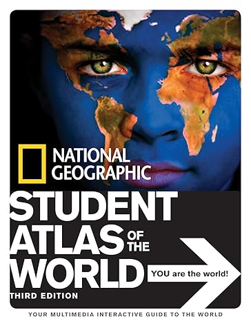 national geographic student atlas of the world 3rd edition national geographic 1426304463, 978-1426304460