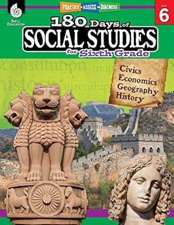 180 days of social studies grade 6 daily social studies workbook for classroom and home cool and fun civics