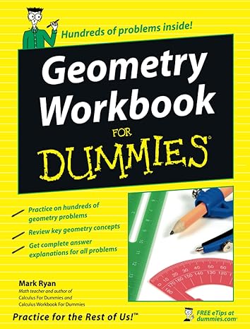 geometry workbook for dummies 1st edition mark ryan 0471799408, 978-0471799405