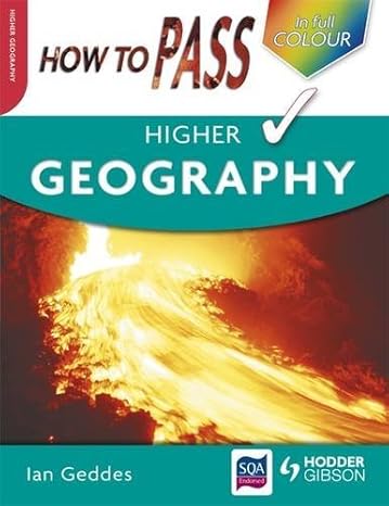 how to pass higher geography colour edition ian geddes 0340974052, 978-0340974056