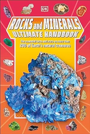 rocks and minerals ultimate handbook the need to know facts and stats on more than 200 rocks and minerals 1st