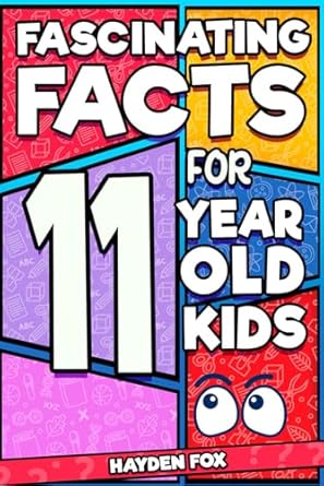 fascinating facts for 11 year old kids explore the wonders of the universe with this mind boggling trivia