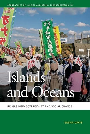 islands and oceans reimagining sovereignty and social change 1st edition sasha davis 0820357359,