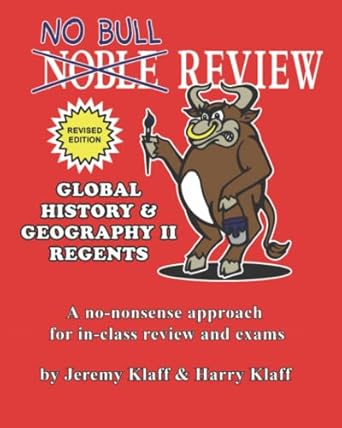 no bull review global history and geography ii regents 1st edition jeremy klaff ,harry klaff 1729350798,