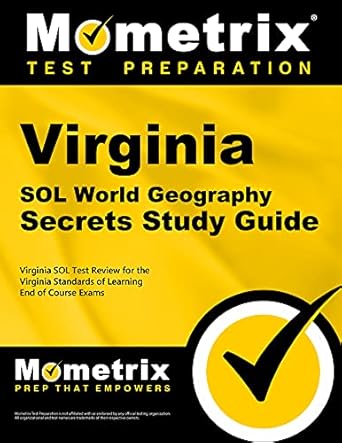 virginia sol world geography secrets study guide virginia sol test review for the virginia standards of