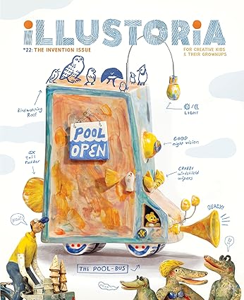 illustoria invention issue #22 stories comics diy for creative kids and their grownups 1st edition elizabeth