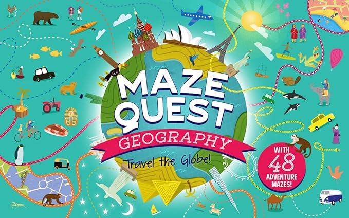 maze quest geography travel the globe 1st edition anna brett ,tom woolley 1783124148, 978-1783124145