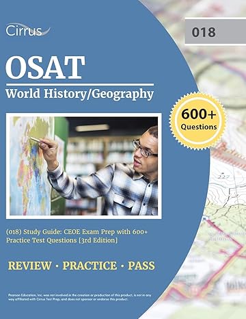 osat world history/geography study guide ceoe exam prep with 600 practice test questions 1st edition cox