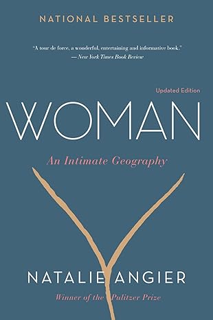 woman an intimate geography 1st edition natalie angier 0544228103, 978-0544228108