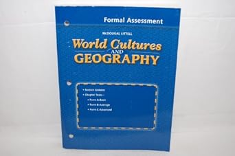 world cultures and geography formal assessment grades 6 8 1st edition mcdougal littel 0618454691,