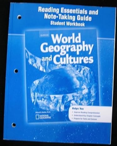 world geography and cultures reading essentials and note taking guide 1st edition mcgraw hill 0078783895,