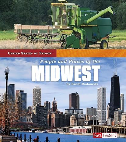 people and places of the midwest 1st edition kassandra radomski 151572445x, 978-1515724452