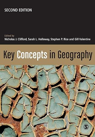 key concepts in geography 2nd edition nicholas clifford, sarah l holloway, stephen p rice, gill valentine