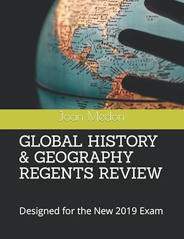 global history and geography regents review designed for the new 2019 exam 1st edition joan medori ,joseph