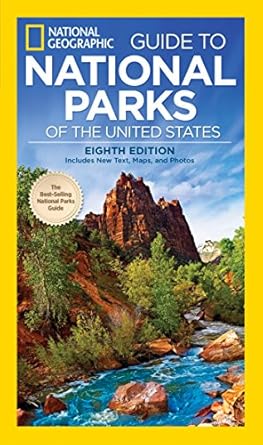 national geographic guide to national parks of the united states 8th edition national geographic ,phil