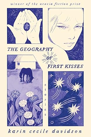 the geography of first kisses 1st edition karin cecile davidson 195222425x, 978-1952224256