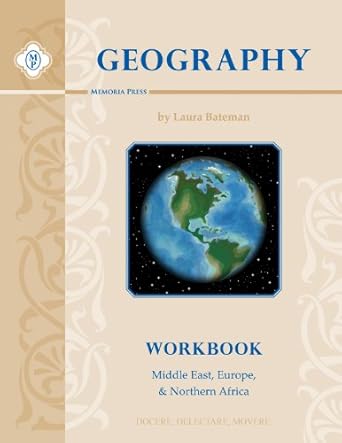 geography i workbook 1st edition laura bateman 1615381260, 978-1615381265